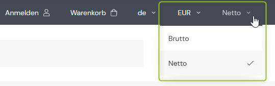 Wechsel zwischen Brutto- und Nettopreisen