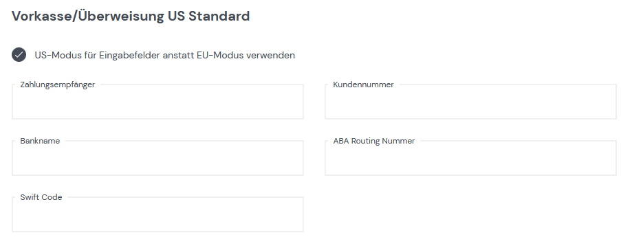 Vorkasse/Überweisung US Standard